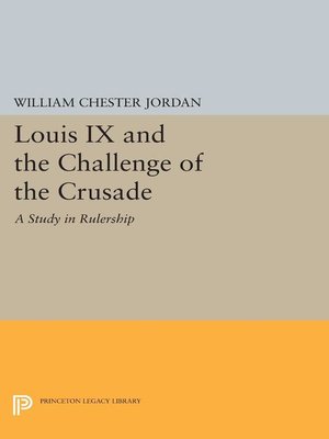 cover image of Louis IX and the Challenge of the Crusade